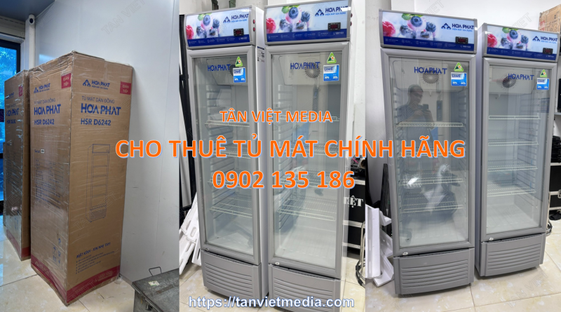 Cho thuê tủ mát 242 lít chính hãng Hòa Phát giá rẻ