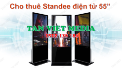 Cho thuê standee điện tử 55 inch không cảm ứng đẹp, đồng bộ, chất lượng cao