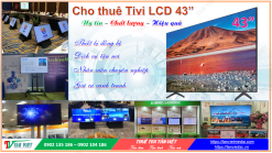 Dịch vụ cho thuê Tivi 43 inch chât lượng cao, giá rẻ