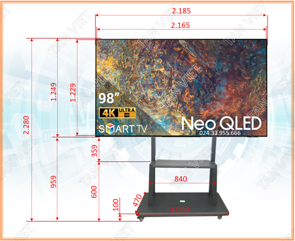 Tham khảo kích thước tivi 98 inch Samsung chân đứng bánh xe của Tân Việt