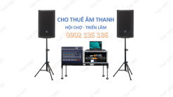 Dịch vụ cho thuê âm thanh phục vụ hội chợ, triển lãm, trưng bày sản phẩm uy tín, chất lượng, giá rẻ.