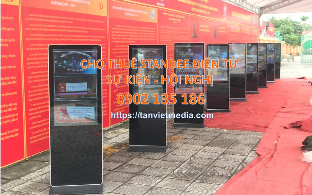 Thuê standee điện tử chất lượng cao, giá rẻ phục vụ hội nghị, hội thảo, sự kiện. LH 0902 135 186