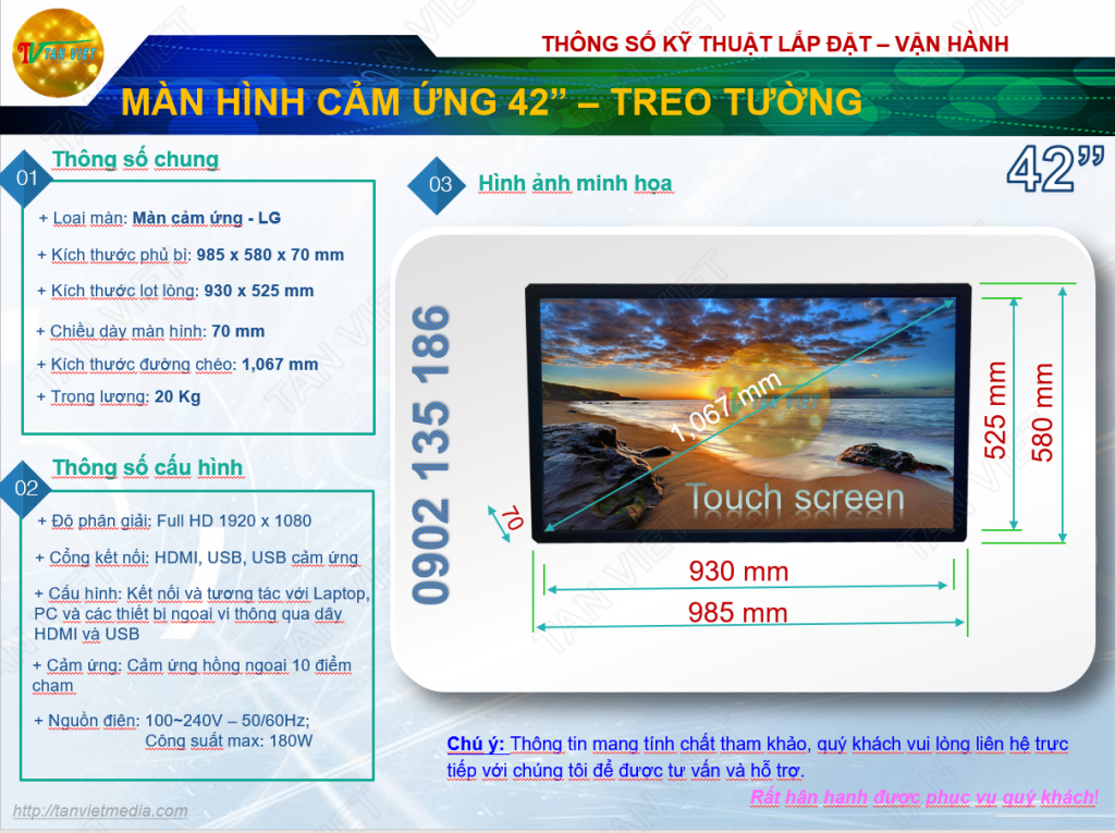 Thông số kỹ thuật màn hình cảm ứng 42 inch của Tân Việt đang cho thuê